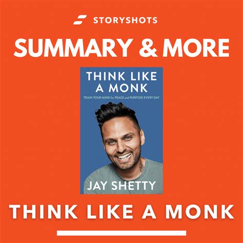 Summary of Think Like a Monk by Jay Shetty