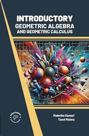 Rezultat imagine pentru Geometric Algebra Introduction
