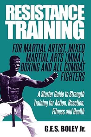 Resistance Training: For Martial Artist, Mixed Martial Arts (MMA ...