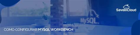 Image result for Como Utilizar MySQL Workbench