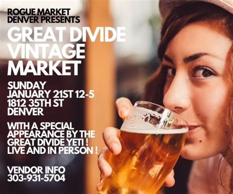 ROGUE MARKET PRESENTS The Great Divide Vintage Market, Great Divide ...