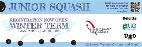 Junior Squash Program, 25 Anne Bonny Crescent, P.O. Box 1847, KY1-1110 ...