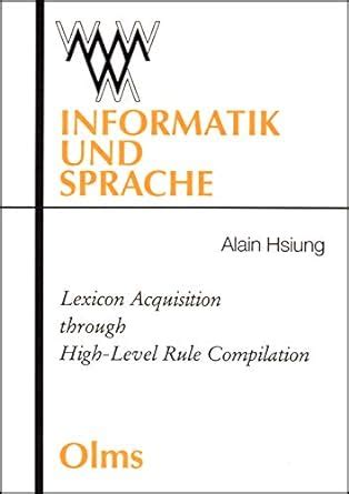 Buy Lexicon Acquisition through High-Level Rule Compilation: 5 ...