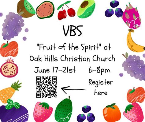 Fruit of the Spirit VBS @ Oak Hills Christian Church, Oak Hills ...