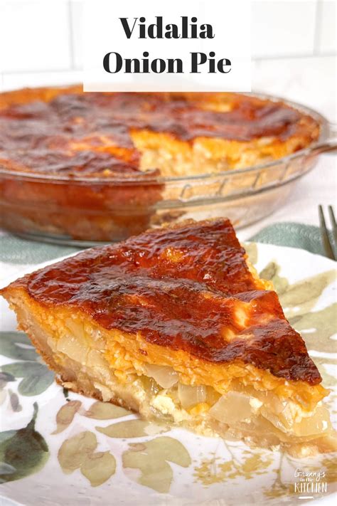Vidalia Onion Pie - Granny's in the Kitchen