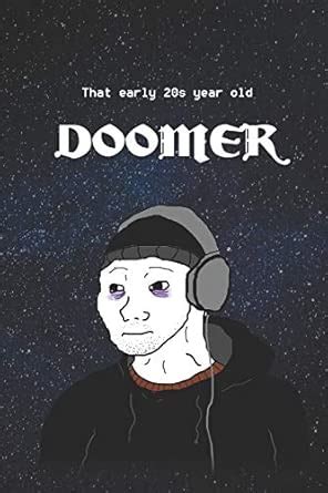 Doomer Meme Notebook - The Doomer Wojack Notebook - 6x9 Inches - 120 ...