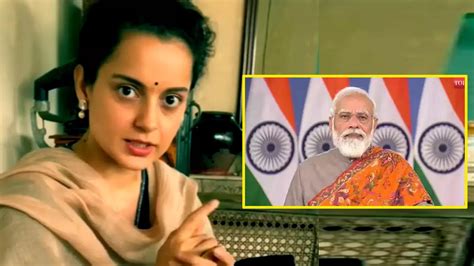 Kangana Ranaut calls PM Narendra Modi's decision to repeal 3 farm laws ...