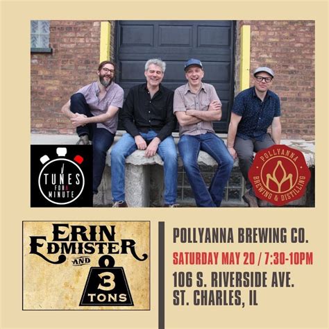 Erin Edmister & 3 Tons @ Pollyanna Brewing Co., St Charles, IL ...