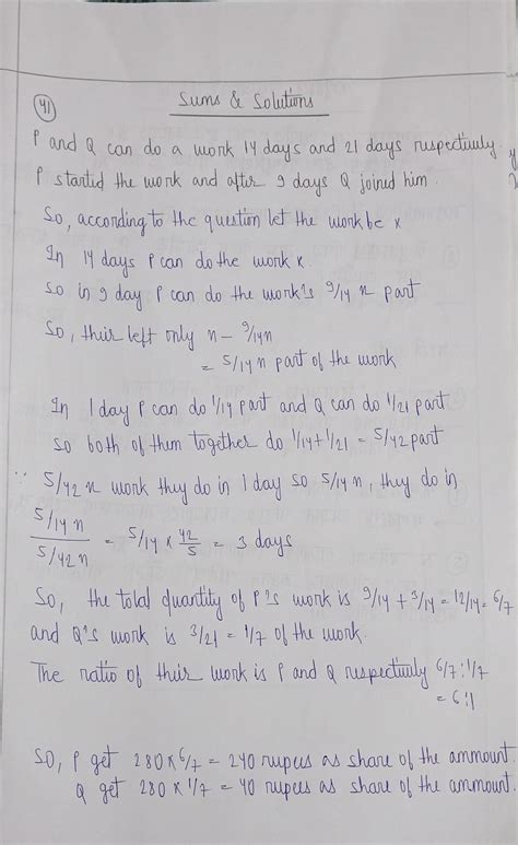 41. P and Q can do a work in 14 and 21 days respectively. P. started ...