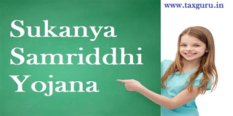 Sukanya Samriddhi Yojana