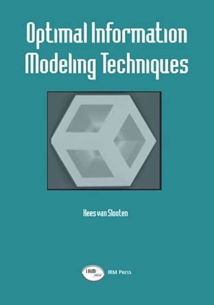 Buy Optimal Information Modeling Techniques Book Online at Low Prices ...