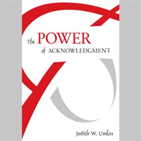 The Power of Acknowledgment (Audio Download): Judith W. Umlas, Judith W ...