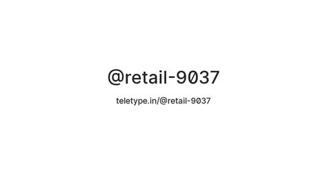 @retail-9037 — Teletype