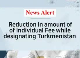 Reduction in amount of Individual Fee while designating Turkmenistan ...