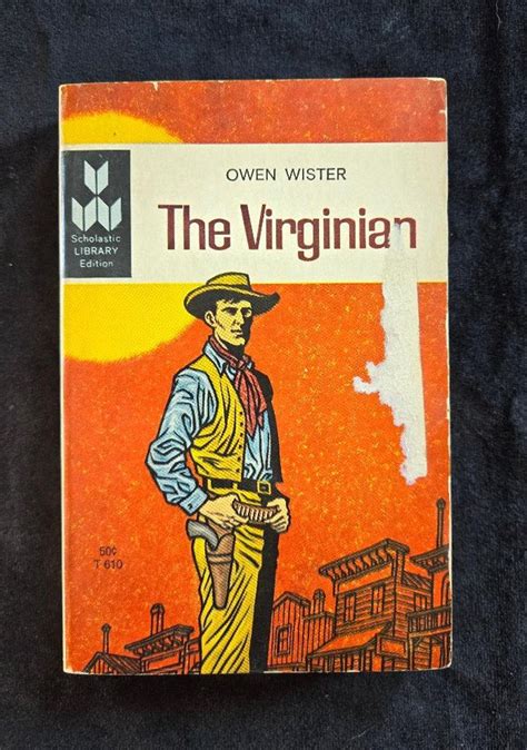 Vintage the Virginian by Owen Wister, 1966 Western Paperback, Guy Gift ...