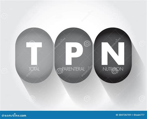 TPN - Total Parenteral Nutrition Acronym Stock Image | CartoonDealer.com #197864131