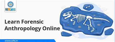 Learn Forensics Anthropology Online