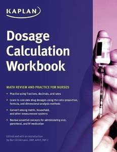 Dosage Calculation Workbook: Buy Dosage Calculation Workbook by Kaplan ...