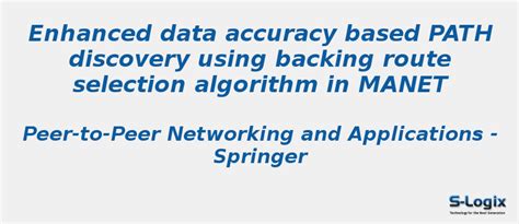 Enhanced data accuracy based PATH discovery - NS2 Projects | S-Logix