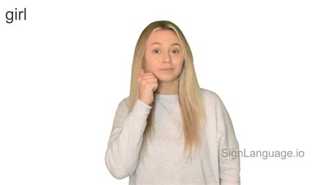 girl in ASL - Example # 1 - American Sign Language
