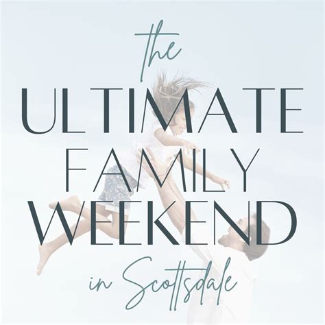 Scottsdale Family Fun Guide - The Scottsdale Living