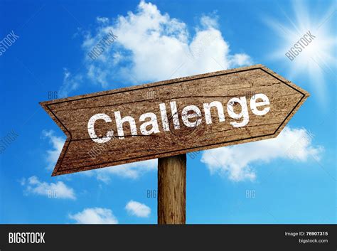Image result for Challenge Sign