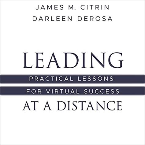 Leading at a Distance: Practical Lessons for Virtual Success (Audio ...