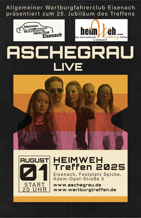Aschegrau live @HEIMWEH - Das internationale Wartburg-Treffen 2025 ...