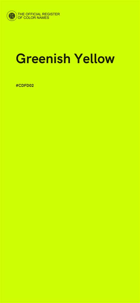 Greenish Yellow color - #CDFD02 - The Official Register of Color Names