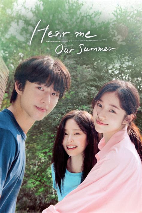 Hear Me: Our Summer (2024) - Posters — The Movie Database (TMDB)