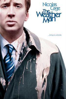 美国电影喜剧片《天气预报员 The Weather Man》(2005)线上看,在线观看,在线播放完整版,免费下载 - 看片狂人
