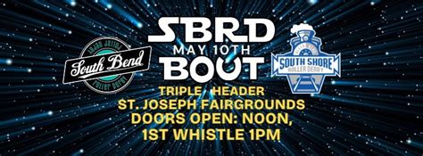 South Bend Roller Derby Triple Header vs. South Shore Roller Derby ...