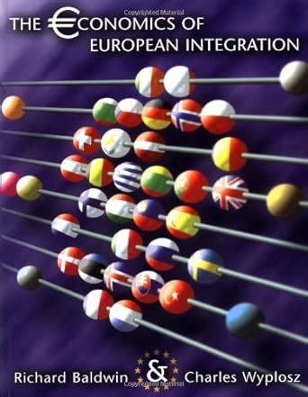 Buy The Economics of European Integration Book Online at Low Prices in ...