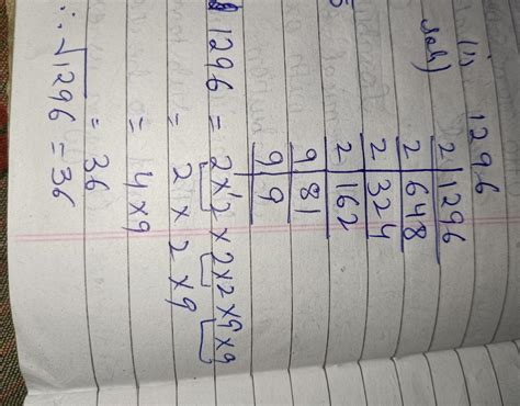 Find the square root by prime factorisation method. (1) 1296 ii) 3025 ...