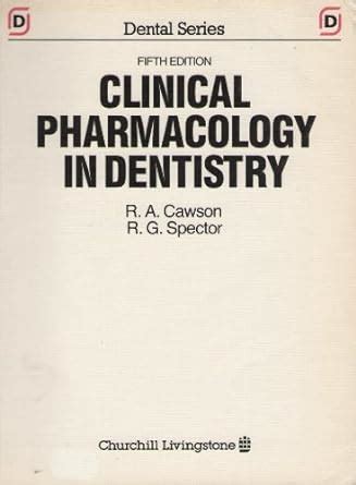 Buy Clinical Pharmacology in Dentistry (Dental S.) Book Online at Low ...