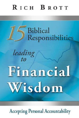 Buy 15 Biblical Responsibilities Leading to Financial Wisdom: Accepting ...