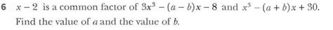 x - 2 is a common factor of 3x^3 - (a-b)*x - 8 and x^3 - (a+b)*x + 30 ...