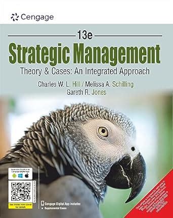 Buy Strategic Management: Theory & Cases: An Integrated Approach, 13th ...