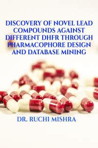 Discovery of Novel Lead Compounds Against Different DHFR through ...