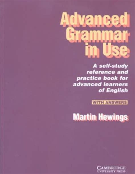 ADVANCED GRAMMAR IN USE(WITH ANSWER) : Hewings, Martin: Amazon.in: Books