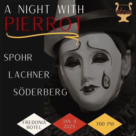 Winter 2025 Concert: A Night With Pierrot, The Fredonia Hotel ...
