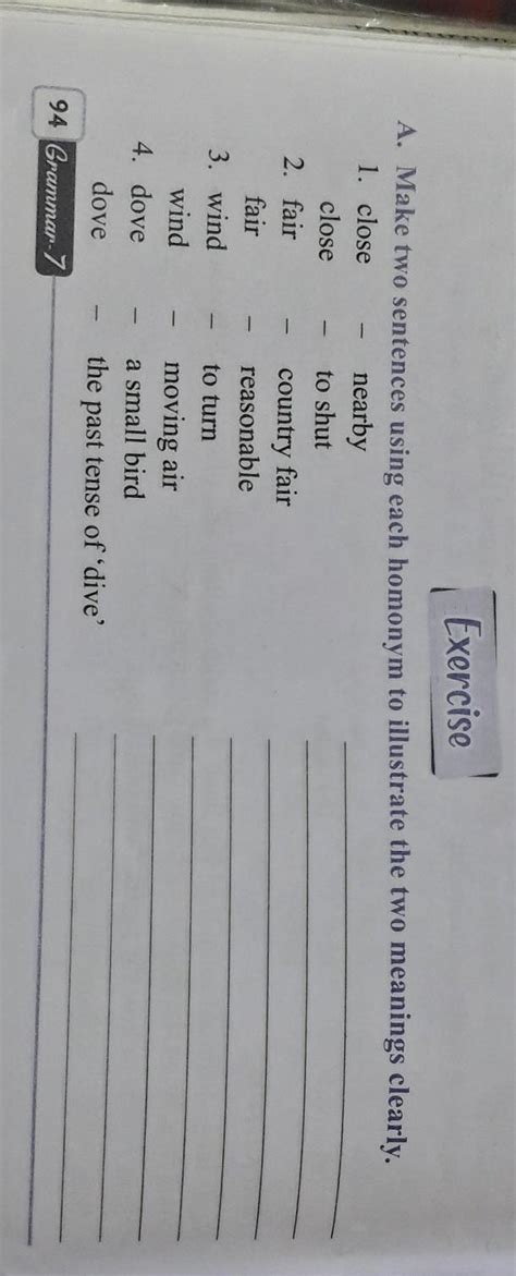A. Make two sentences using each homonym to illustrate the two meanings ...