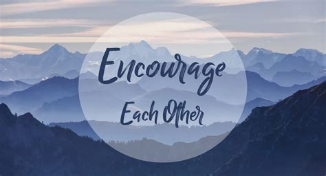 Don’t Discourage Instead Encourage - Life Palette