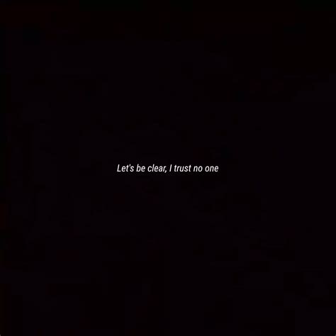 Trust No One Quotes And Messages: Wisdom in Wariness - Astylish Fashion