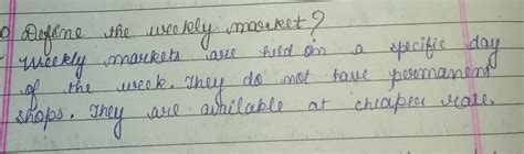 Define the weekly market? - Brainly.in