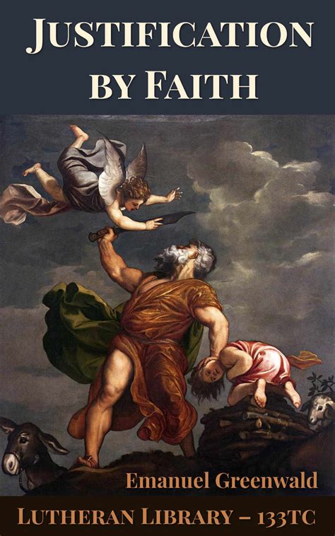 Justification by Faith by Emanuel Greenwald | Alec Satin
