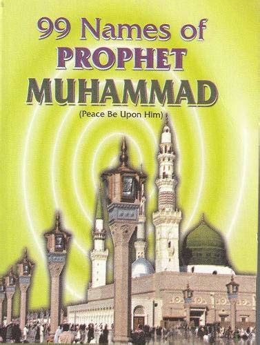 Buy Ninety Nine Names of Prophet Muhammed Book Online at Low Prices in ...
