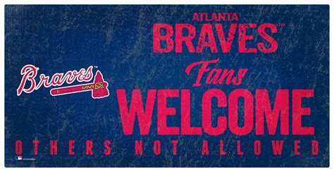 Atlanta Braves Fans Welcome Sign - Fan Creations GA