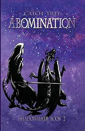 Buy Abomination: The Shadowalker Trilogy, Book Two Book Online at Low ...