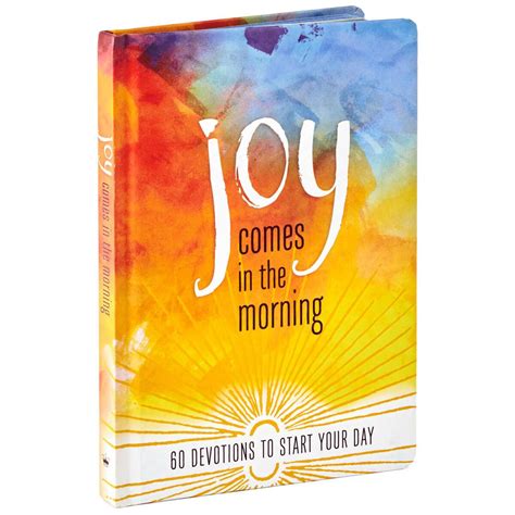 Joy Comes in the Morning: 60 Devotions to Start Your Day Book ...